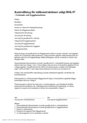 Formul�r f�r kontrollintyg enligt BSK 07